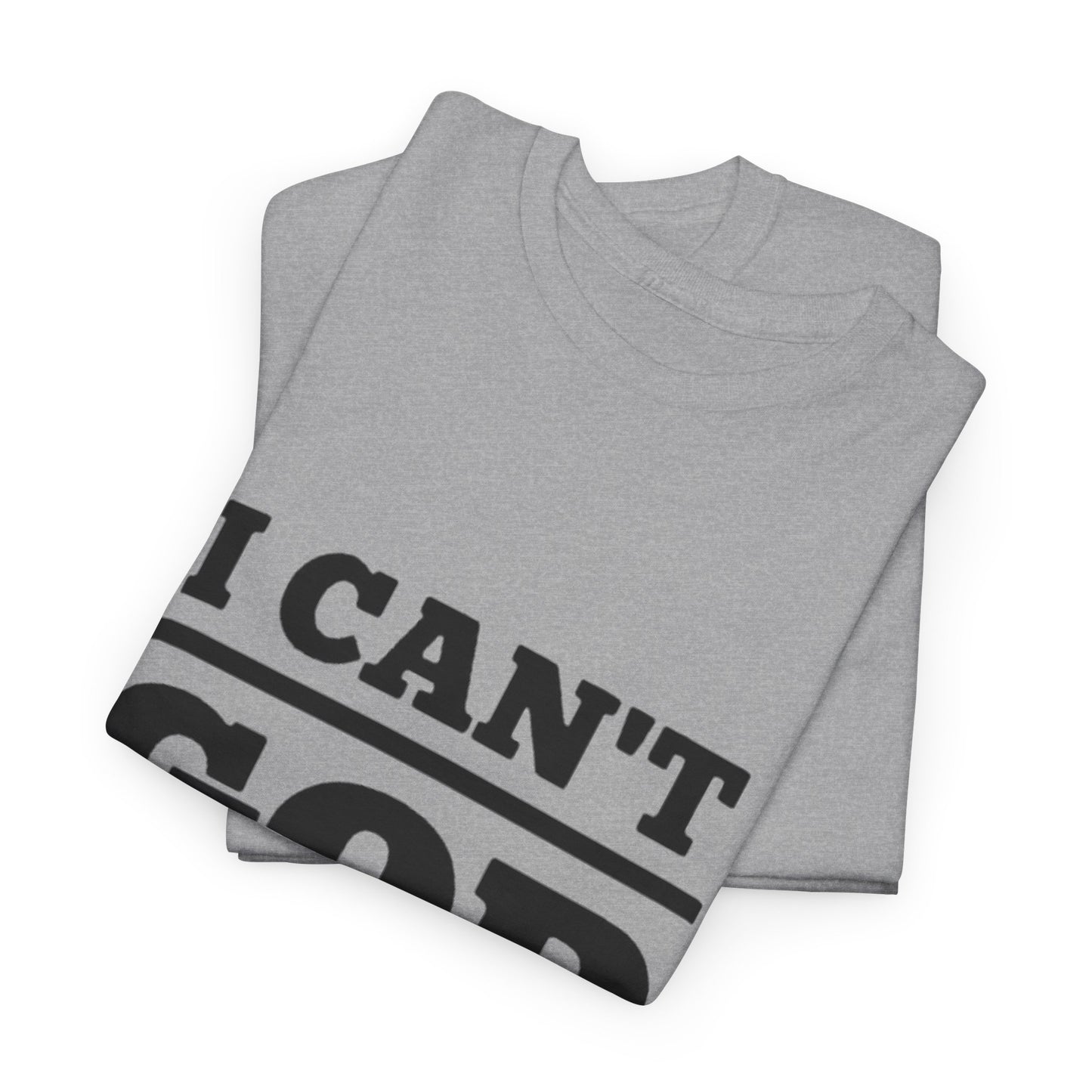 "I Can't, God Can" Unisex Cotton Tee