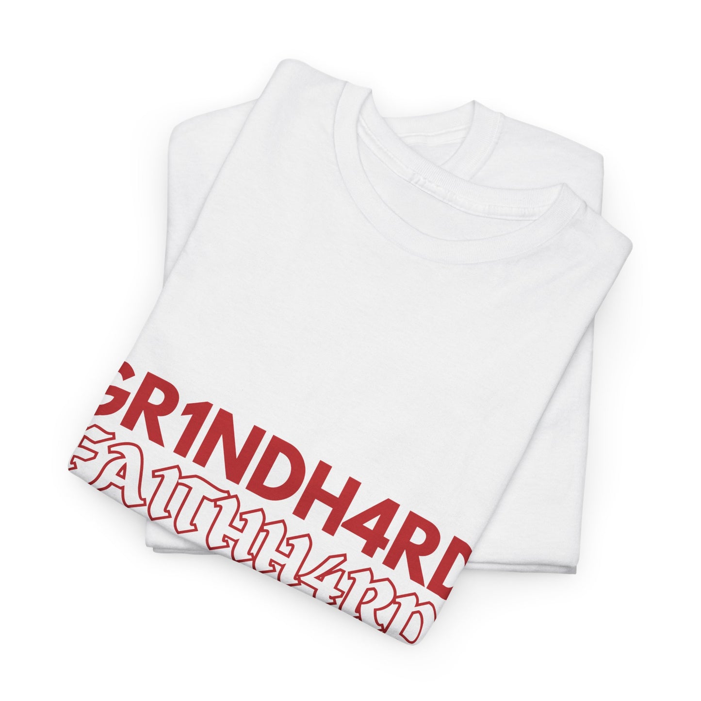 "GR1NDH4RD FA1THH4D" Unisex Tee (White & Red)