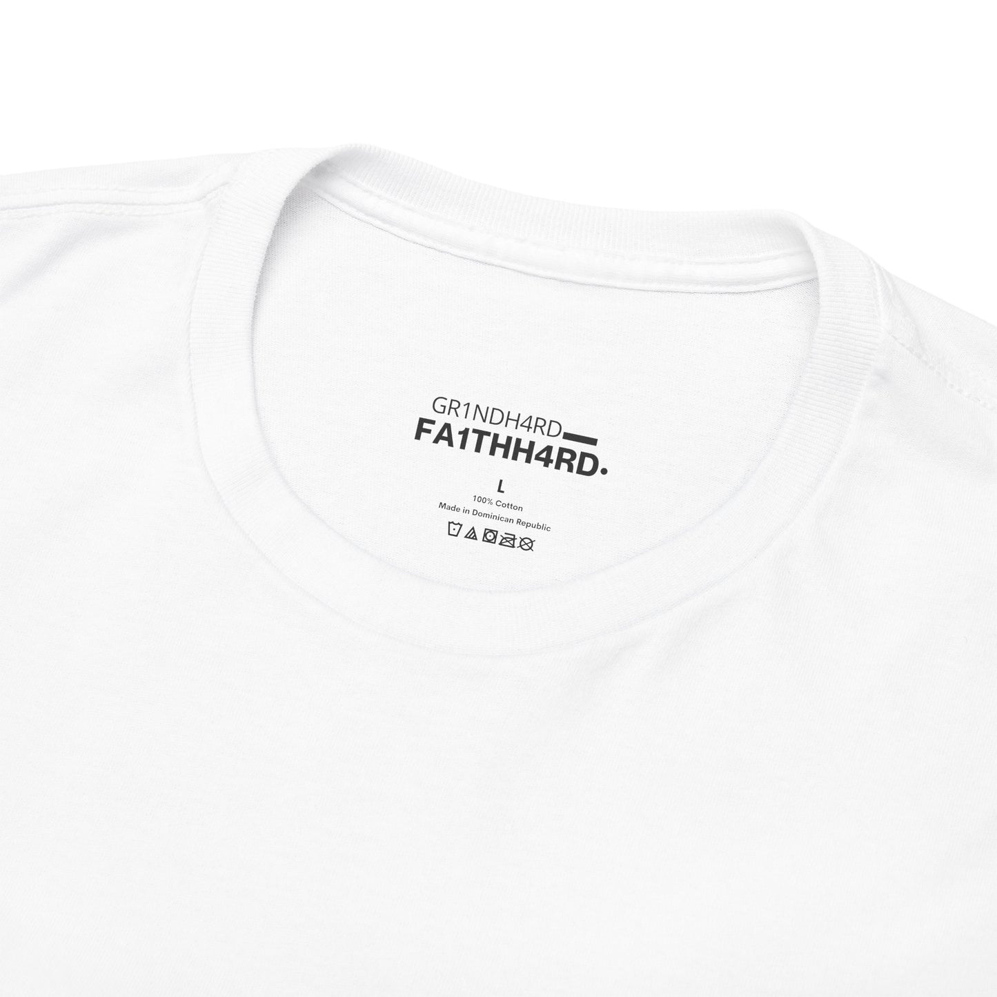 "GR1NDH4RD FA1THH4RD" Unisex Tee (White & Black)