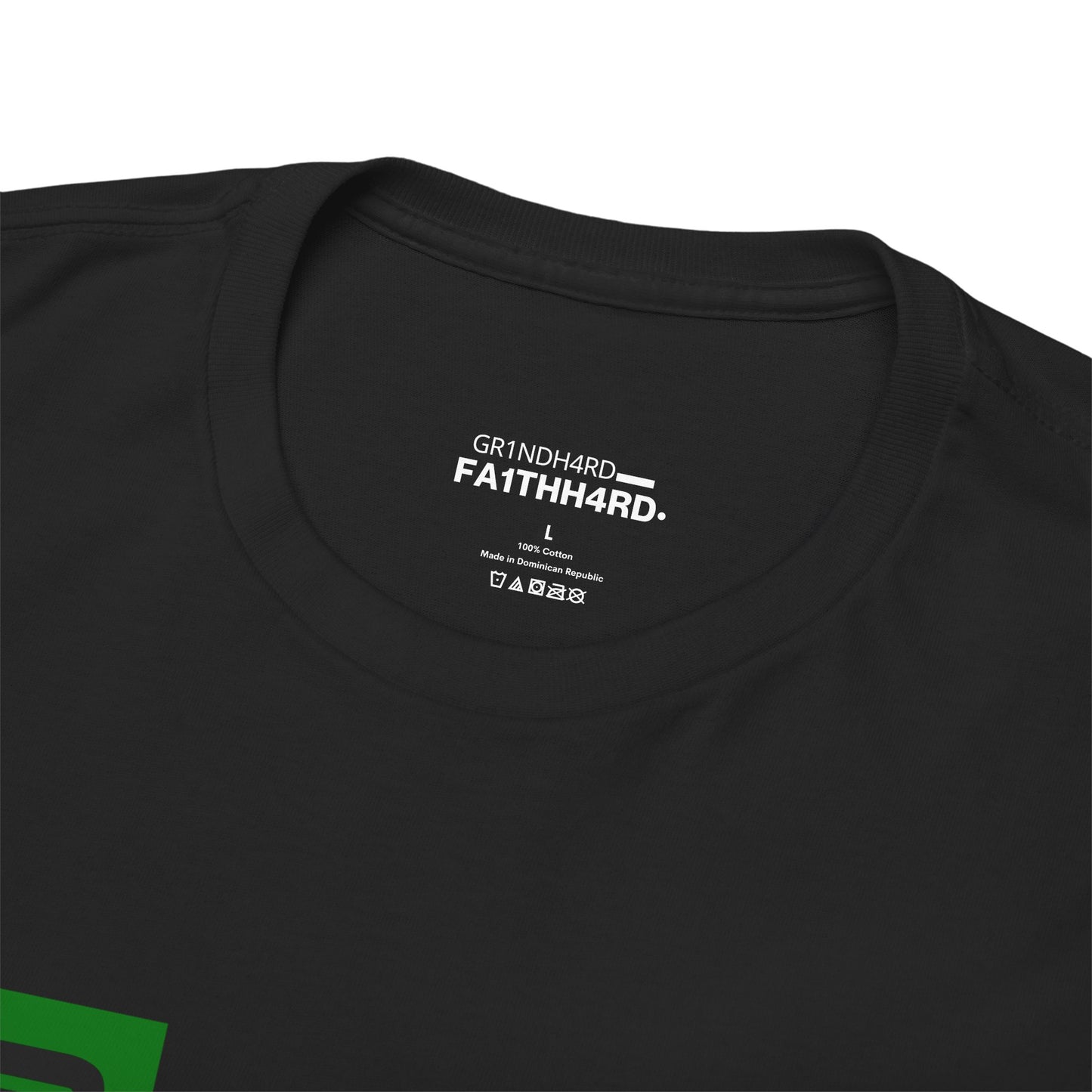 Unisex Heavy Cotton Tee - "GR1NDH4RD FA1THH4RD" Black & Green