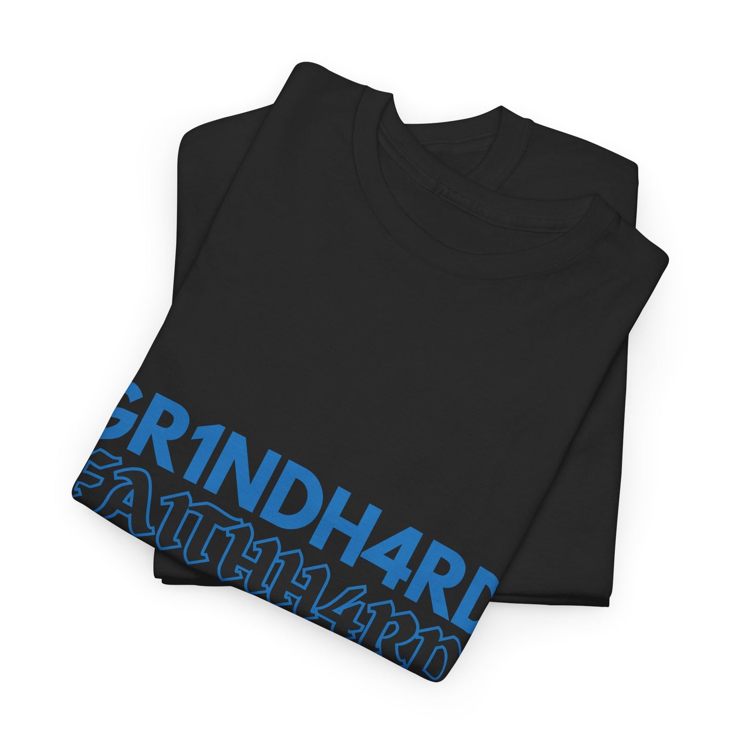 "GR1NDH4RD FA1THH4RD" Unisex Tee - Black & Blue