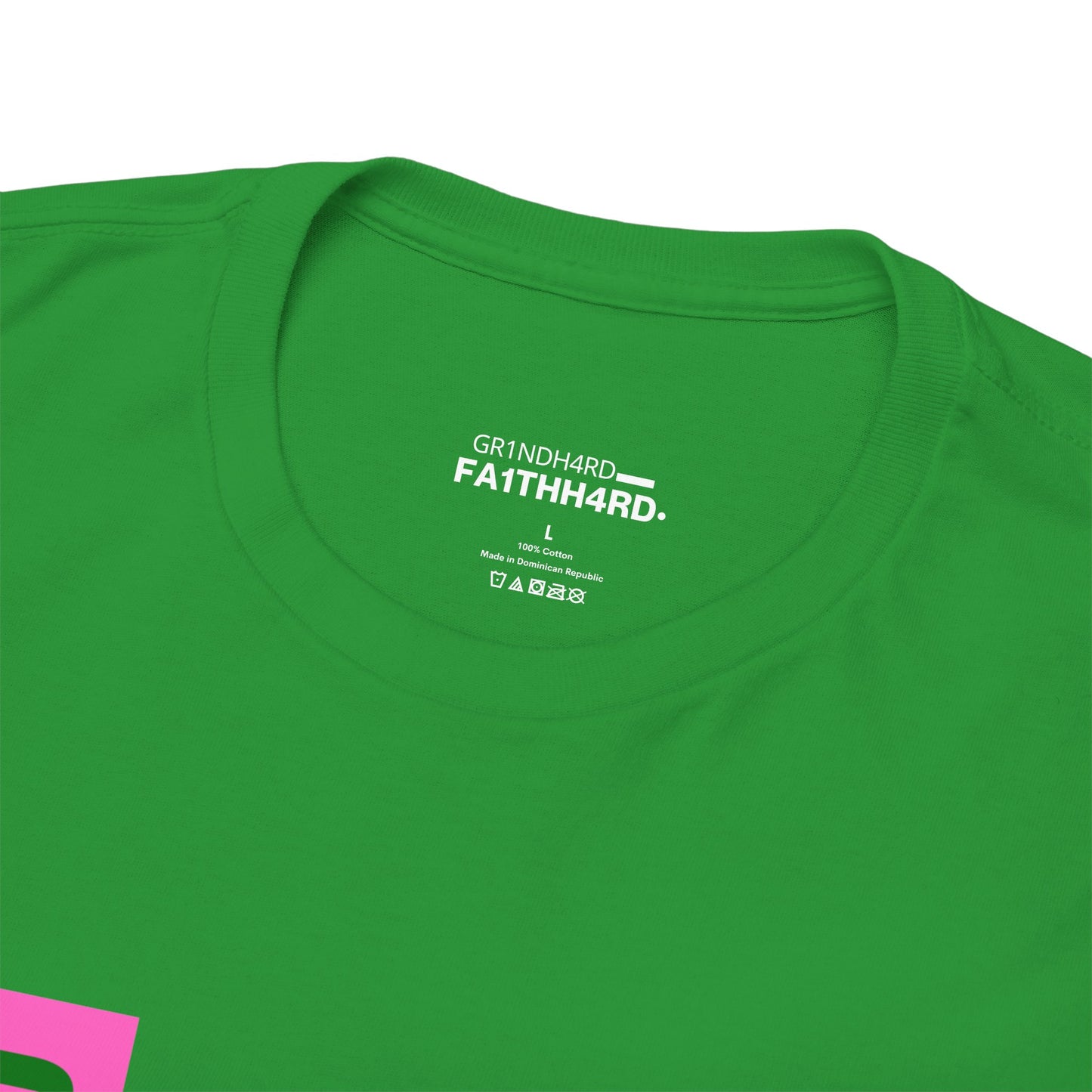 Unisex Heavy Cotton Tee - "GR1NDH4RD FA1THH4RD" Green & Pink